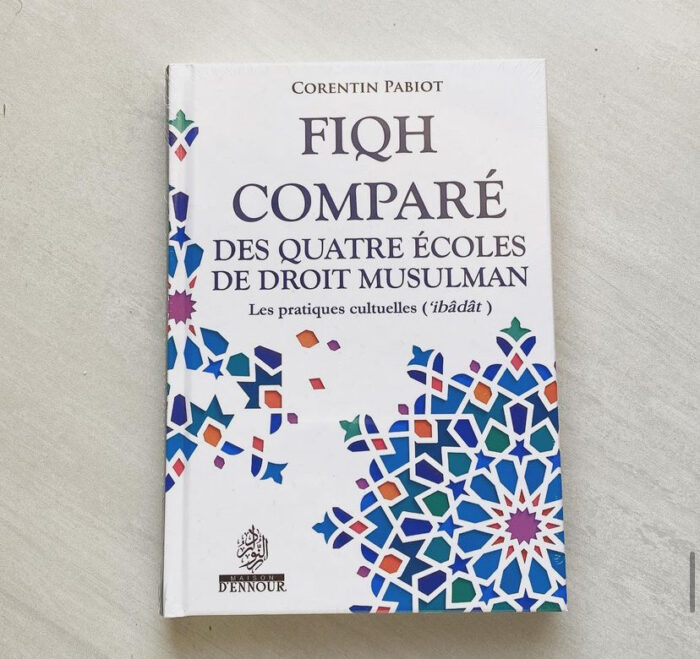 Fiqh comparé des 4 écoles de droit musulman