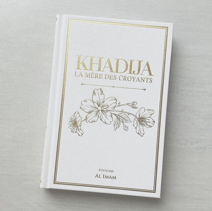 Khadija la mère des croyants